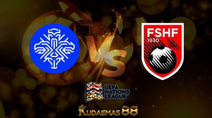 Prediksi Islandia vs Albania 7 Juni 2022 UEFA Nations League