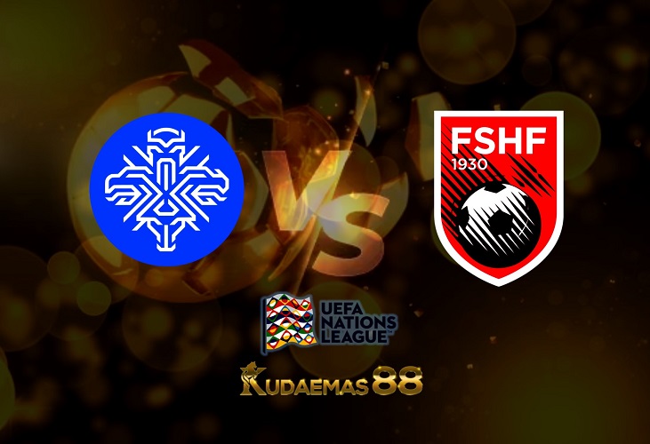 Prediksi Islandia vs Albania 7 Juni 2022 UEFA Nations League