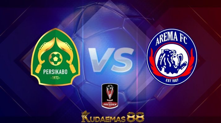 Prediksi Persikabo vs Arema 19 Juni 2022 Piala Presiden