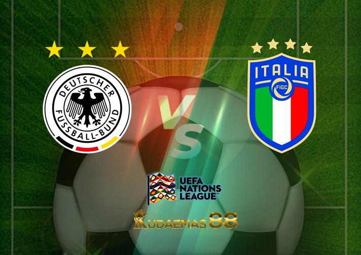 Prediksi Jerman vs Italia 15 Juni 2022 UEFA Nations League