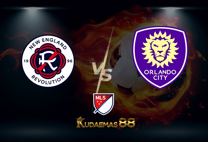 Prediksi NE Revolutions vs Orlando City 16 Juni 2022 MLS Amerika