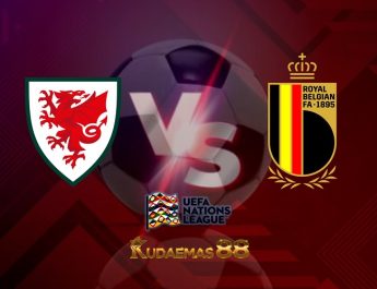 Prediksi Wales vs Belgia 12 Juni 2022 UEFA Nations League
