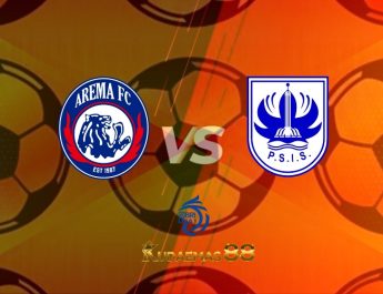 Prediksi Arema vs PSIS Semarang 30 Juli 2022 Liga 1 BRI