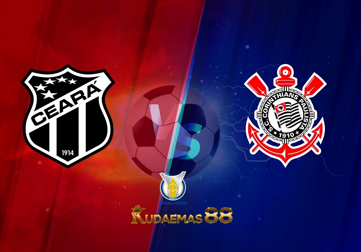 Prediksi Ceara vs Corinthians 17 Juli 2022 Serie-A Brazil