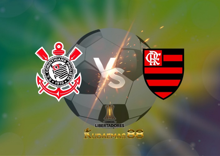 Prediksi Corinthians vs Flamengo 3 Juli 2022 Copa Libertadores