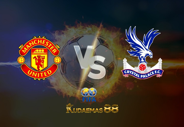 Prediksi Man United vs Crystal Palace 19 Juli 2022 Club Friendly