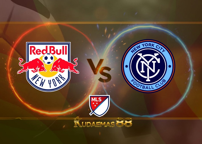 Prediksi NY Red Bulls vs New York City 18 Juli 2022 MLS Amerika