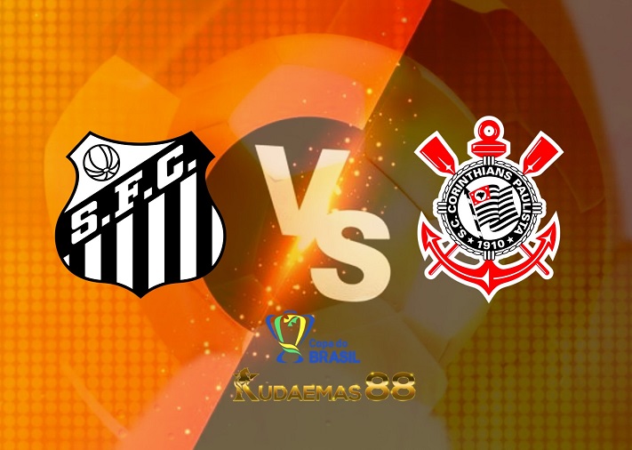 Prediksi Santos vs Corinthians 14 Juli 2022 Copa do Brasil