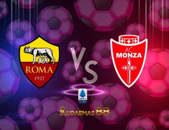 Prediksi AS Roma vs Monza 31 Agustus 2022 Serie A Italia