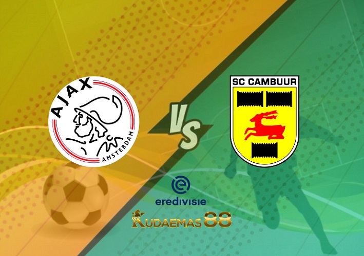 Prediksi Ajax vs Cambuur 3 September 2022 Eredivisie Belanda