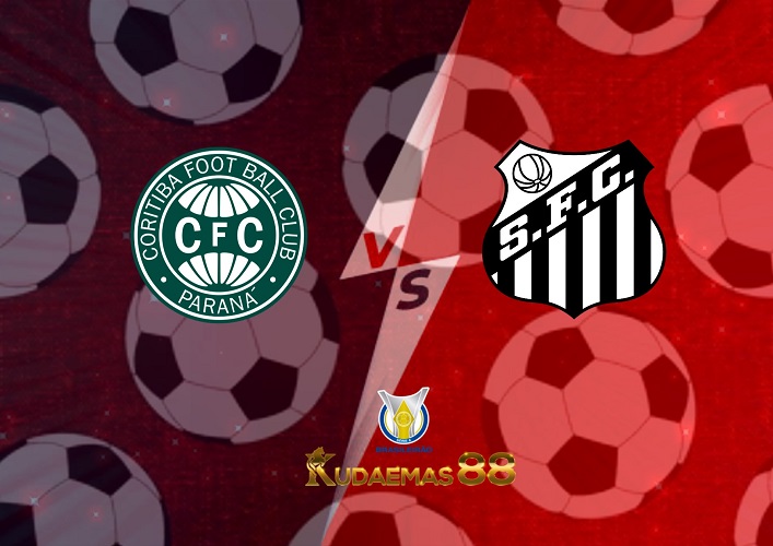 Prediksi Coritiba vs Santos 9 Agustus 2022 Serie-A Brazil