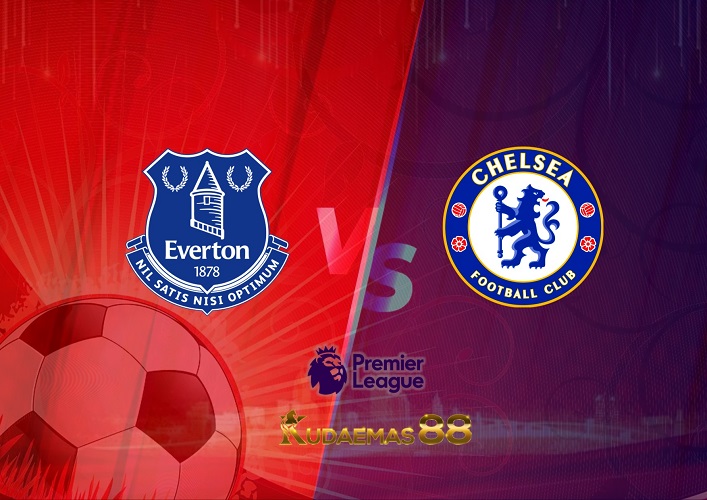 Prediksi Everton vs Chelsea 6 Agustus 2022 Liga Inggris