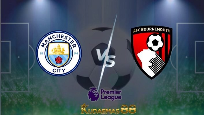 Prediksi Man City vs Bournemouth 13 Agustus 2022 Liga Inggris