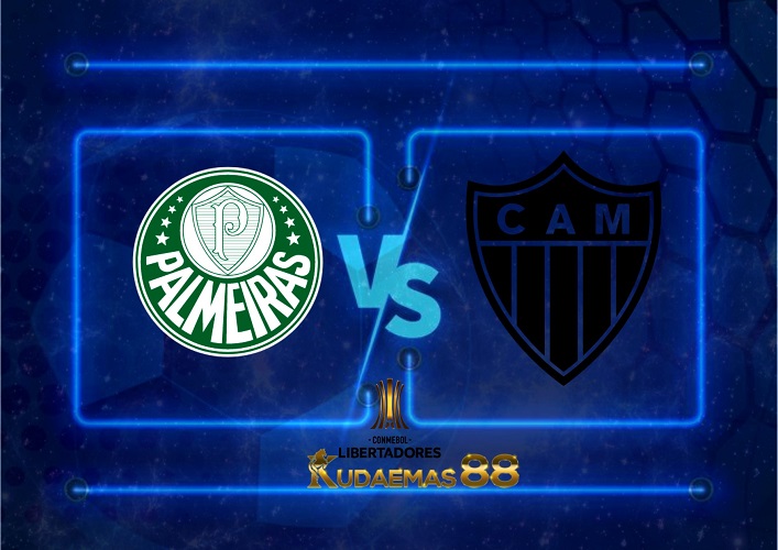 Prediksi Palmeiras vs Atletico-MG 11 Agustus 2022 Copa Libertadores
