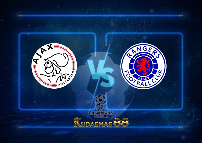 Prediksi Ajax vs Rangers 7 September 2022 Liga Champions