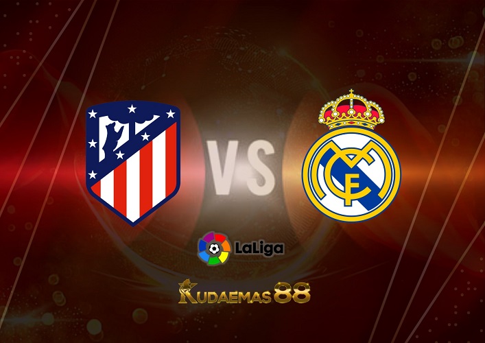 Prediksi Atletico Madrid vs Real Madrid 19 September 2022 La Liga