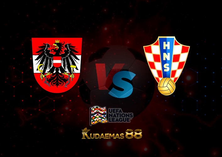 Prediksi Austria vs Kroasia 26 September 2022 Nations League