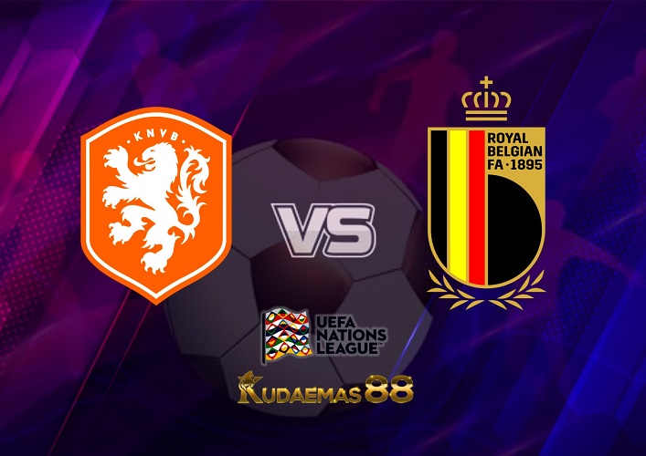 Prediksi Belanda vs Belgia 26 September 2022 Nations League