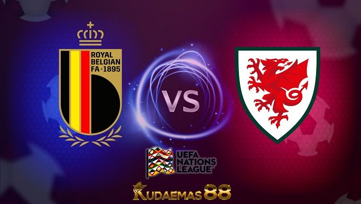 Prediksi Belgia vs Wales 23 September 2022 Nations League