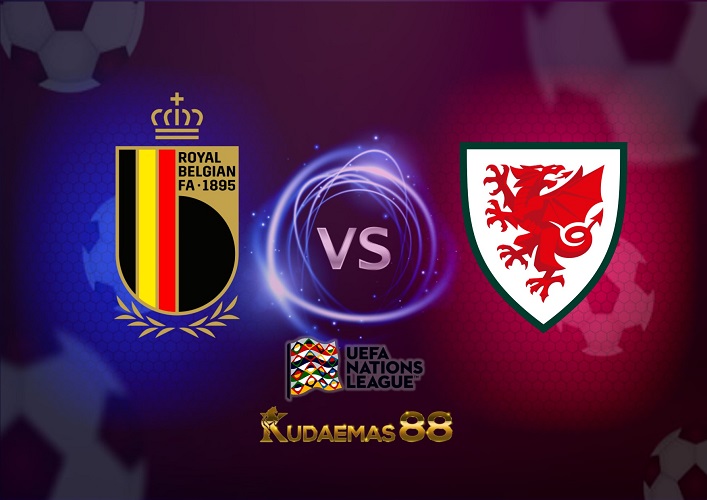 Prediksi Belgia vs Wales 23 September 2022 Nations League