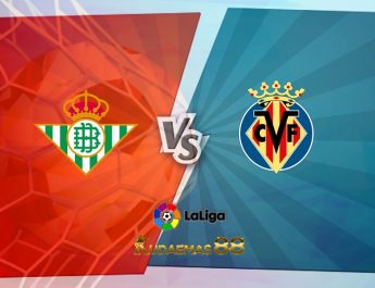 Prediksi Betis vs Villarreal 12 September 2022 La Liga Spanyol