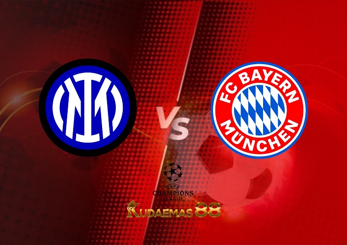 Prediksi Inter vs Bayern Munchen 8 September 2022 Liga Champions