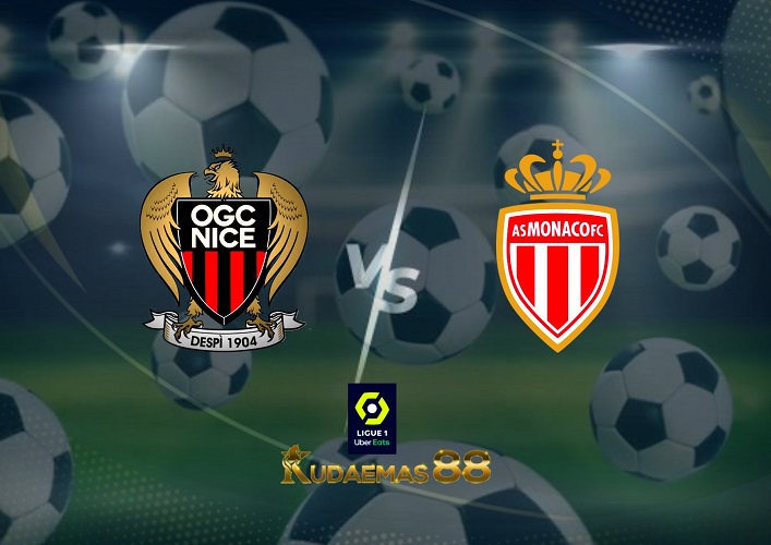 Prediksi Nice vs AS Monaco 5 September 2022 Ligue 1 Prancis