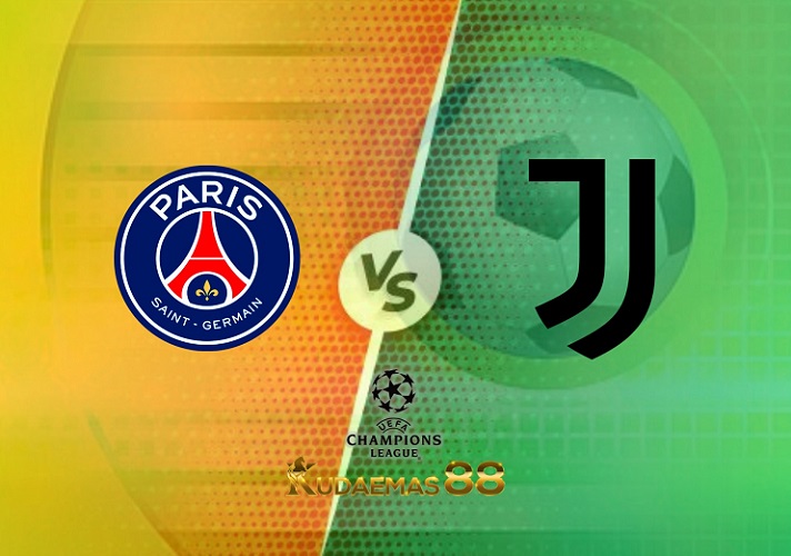 Prediksi PSG vs Juventus 7 September 2022 Liga Champions