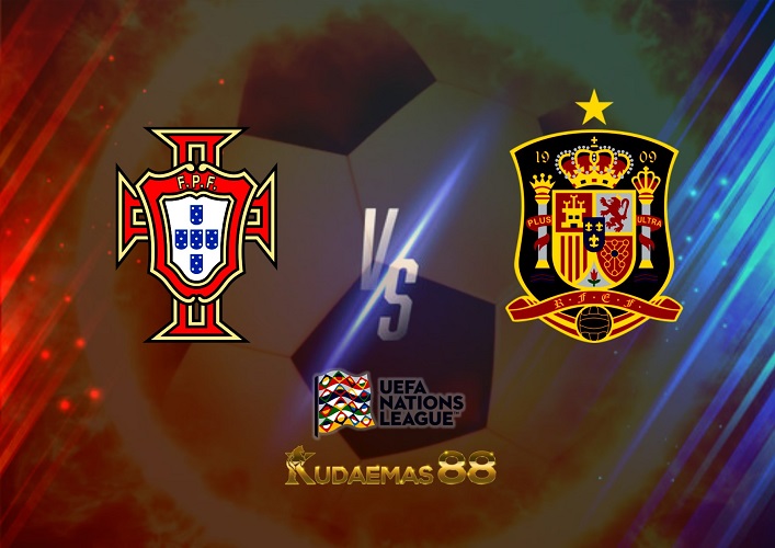 Prediksi Portugal vs Spanyol 28 September 2022 Nations League