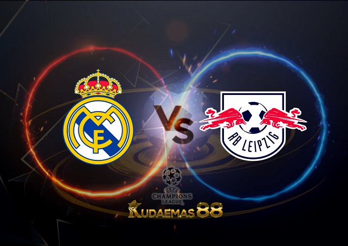 Prediksi Real Madrid vs RB Leipzig 15 Sept 2022 Liga Champions