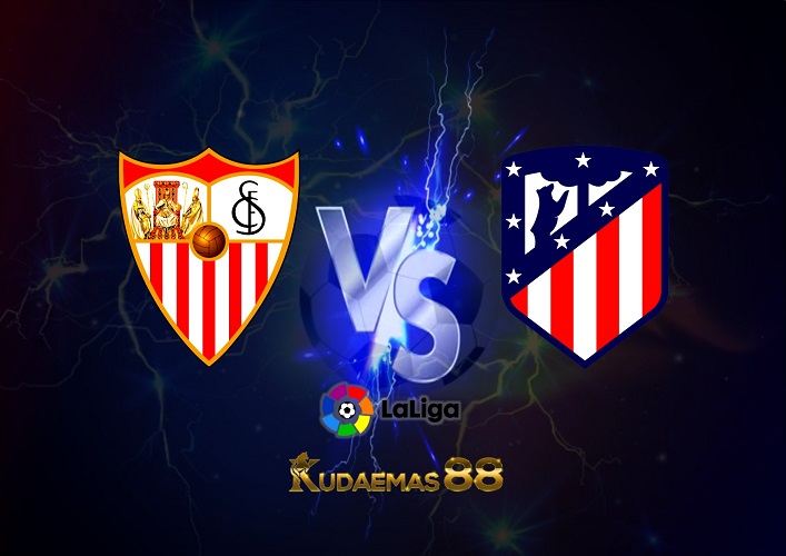 Prediksi Sevilla vs Atletico Madrid 1 Oktober 2022 La Liga