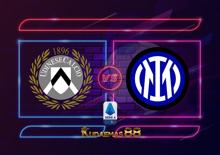 Prediksi Udinese vs Inter 18 September 2022 Serie A Italia