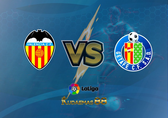 Prediksi Valencia vs Getafe 5 September 2022 La Liga