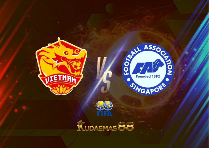 Prediksi Vietnam vs Singapura 21 September 2022 Friendly