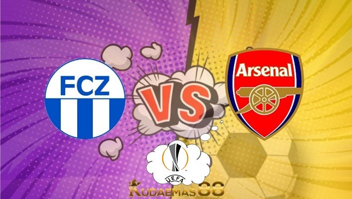 Prediksi Zurich vs Arsenal 8 September 2022 Liga Eropa