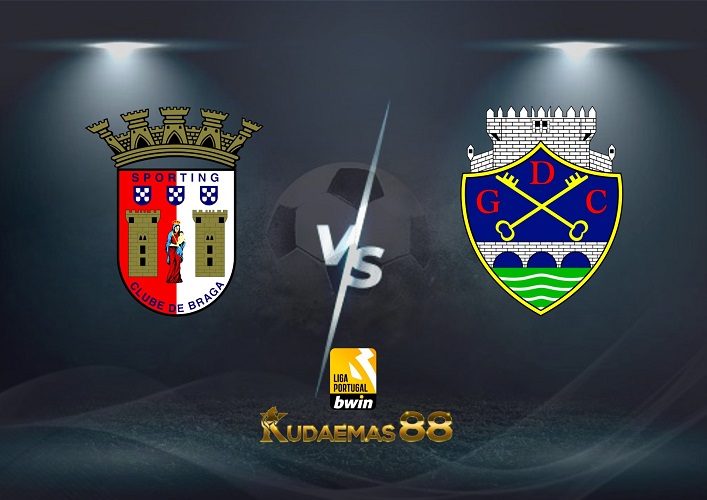 Prediksi Braga vs Chaves 10 Oktober 2022 Liga Portugal