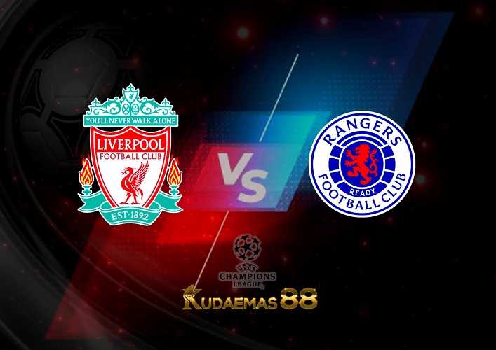 Prediksi Liverpool vs Rangers 5 Oktober 2022 Liga Champions