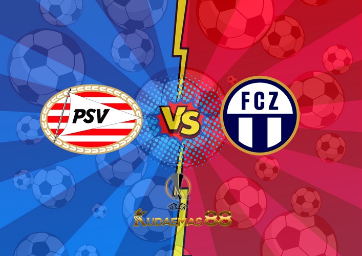 Prediksi PSV vs Zurich 14 Oktober 2022 Liga Eropa