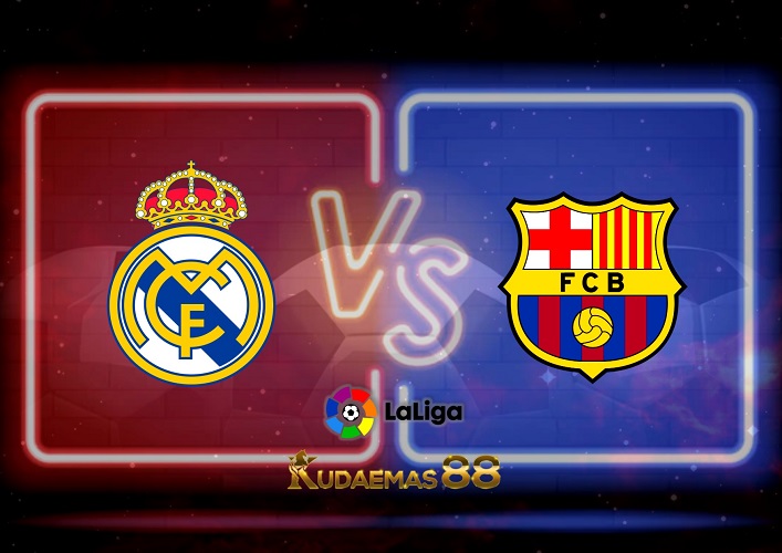 Prediksi Real Madrid vs Barcelona 16 Oktober 2022 La Liga
