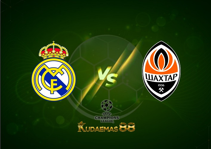 Prediksi Real Madrid vs Shakhtar 6 Oktober 2022 Liga Champions