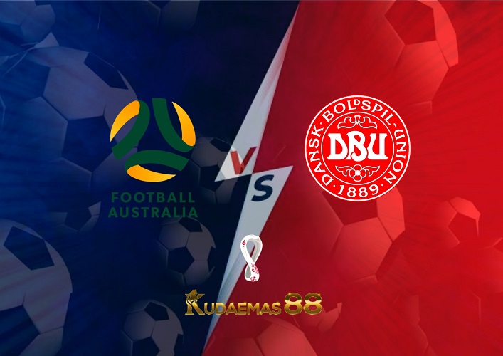Prediksi Australia vs Denmark 30 November 2022 Piala Dunia