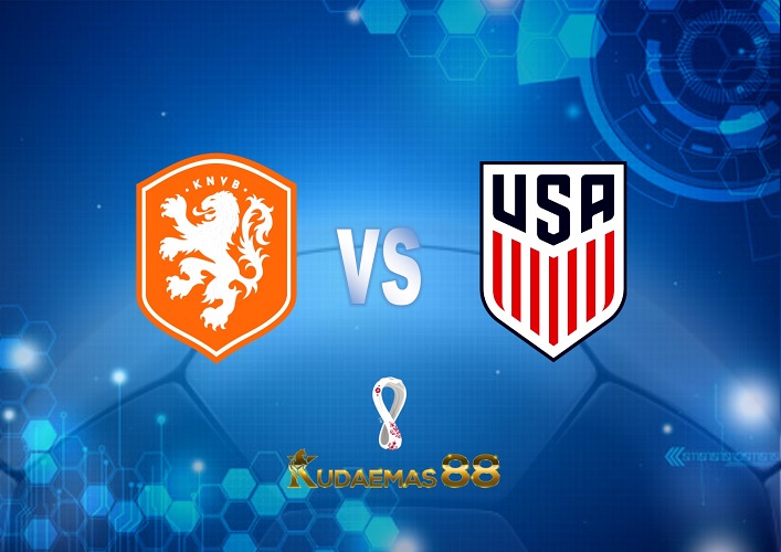 Prediksi  Belanda vs Amerika Serikat 3 Desember 2022 Piala Dunia