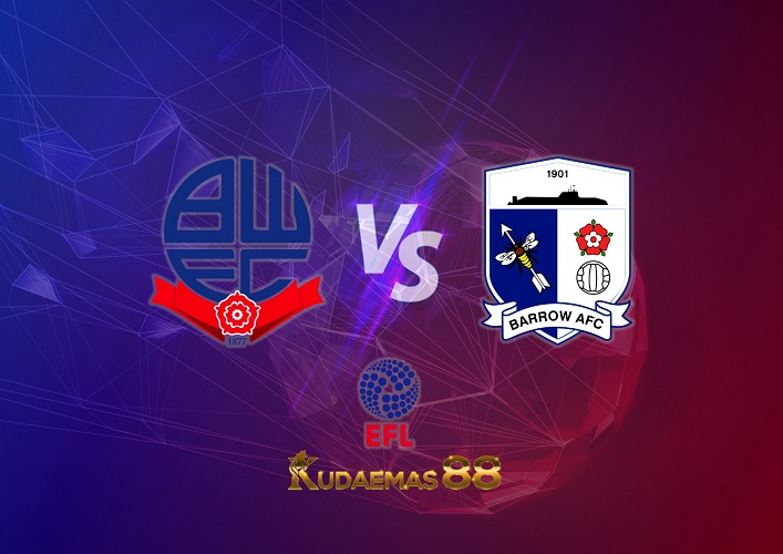 Prediksi Bolton vs Barrow 23 November 2022 Piala EFL