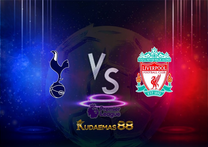 Prediksi Tottenham vs Liverpool 6 November 2022 Liga Inggris