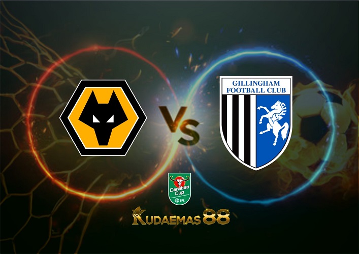 Prediksi Akurat Wolves vs.Gillingham 21 Desember 2022 Piala Carabao