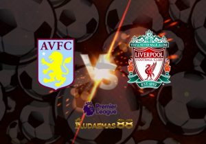 Prediksi Bola Aston vs.Liverpool 27 Desember 2022 Liga Inggris