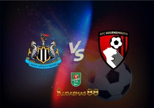 Prediksi Bola Newcastle vs.Bournemouth 21 Desember 2022 Piala Carabao