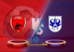 Prediksi Bola PSM vs.PSIS 19 Desember 2022 Liga 1 BRI