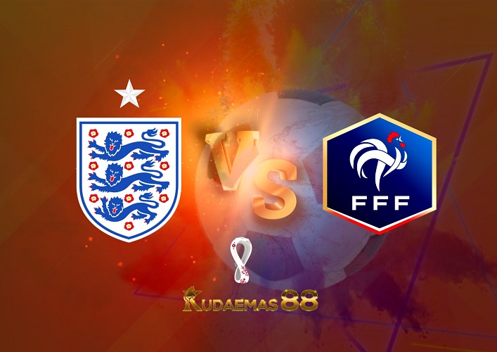 Prediksi Inggris vs Prancis 11 Desember 2022 Piala Dunia