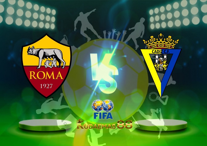 Prediksi Skor AS.Roma vs.Cadiz 17 Desember 2022 Friendlies